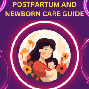 postpartum and newborn care guide