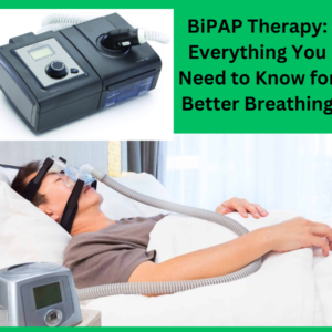 BiPAP-Therapy-Everything-You-Need-to-Know-for-Better-Breathing