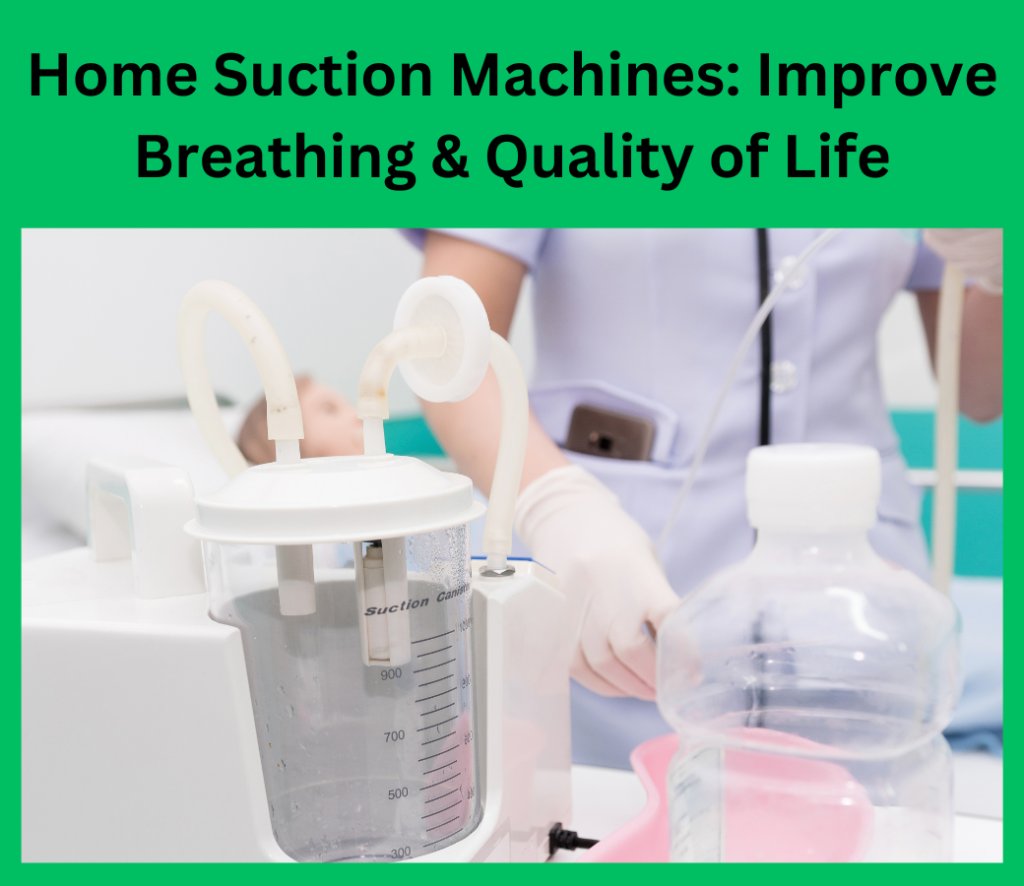 Home-Suction-Machines-Improve-Breathing-Quality-of-Life